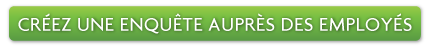 Créez un sondage en ligne sur la satisfaction des employés